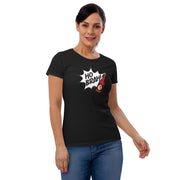 Ho Brah! Women’s fitted t-shirt