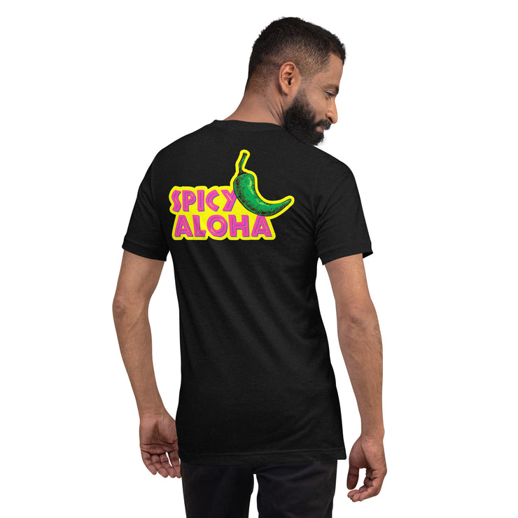 Spicy Aloha Unisex t-shirt
